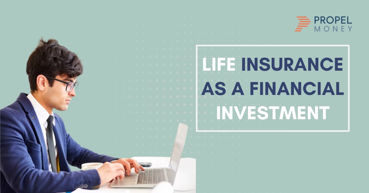 Life Insurance As A Financial Investment